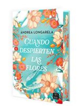 Cuando despierten las flores