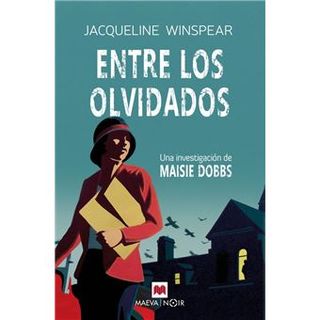 Entre los olvidados (Serie Maisie Dobbs 6)