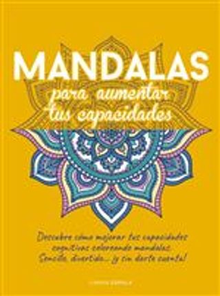 Mandalas para aumentar tus capacidades