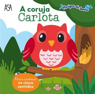 Amigos do banho a coruja carlota