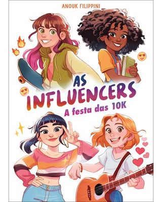 As Influencers - Livro 1: A Festa das