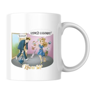 Keva si šolja "Izdrži legendo", 330ml ,A084723