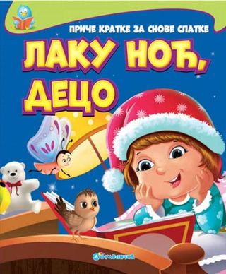 Vulkancic Priče Krat Za Snove Slat:Laku Noć, Deco ,A034617