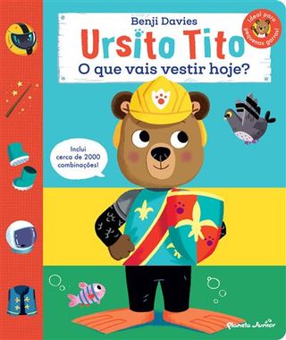 Ursito Tito - o que Vais Vestir Hoje? de Benji Davies