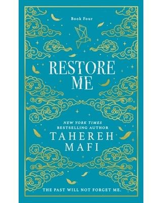 Restore Me - Tahereh Mafi