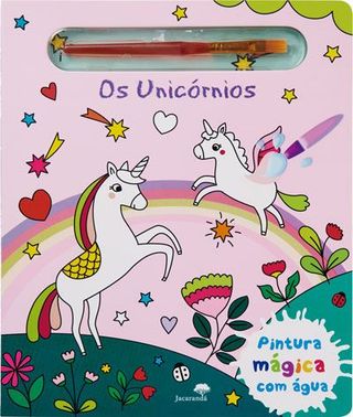 Os unicornios pinturas magicas com