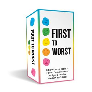 FIRST TO WORST