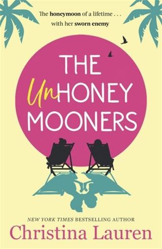 The Unhoneymooners by New York Times Bestselling Author