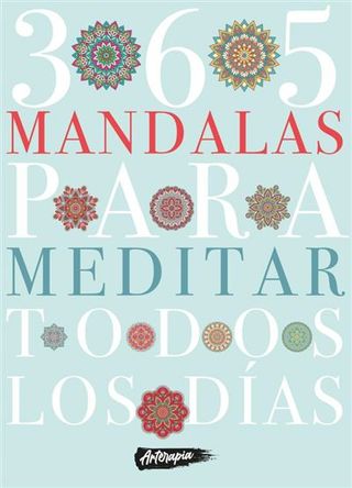 365 Mandalas Para Meditar Todos Los
