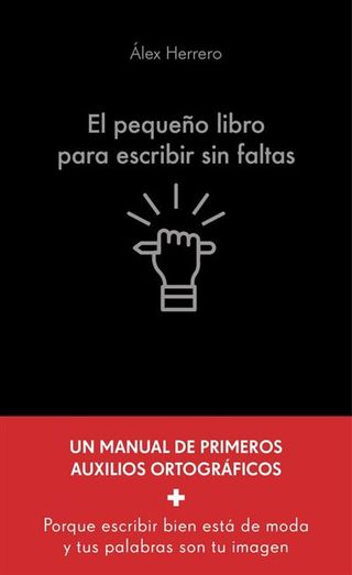 El pequeño libro para escribir sin faltas
