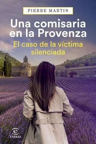 Una comisaria en la Provenza. El caso de la víctima silencia