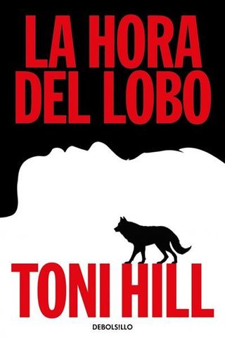 La hora del lobo (Trilogía del verdugo 2)