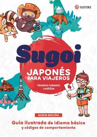 Sugoi Japones Para Viajeros-Ne