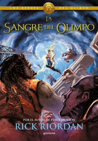 Héroes del Olimpo 5. La sangre del Olimpo