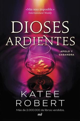 Dioses ardientes (Radiant Sin)