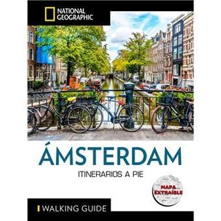 Amsterdam-Guia National Geographic Itinerarios A Pie