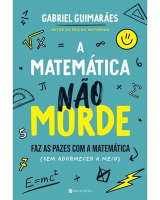 A Matemática Não Morde - Faz as Pazes
