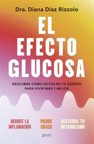 El efecto glucosa