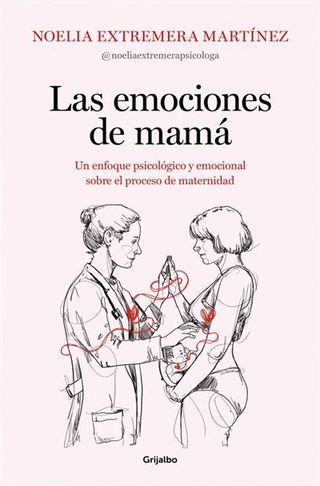 Las emociones de mamá