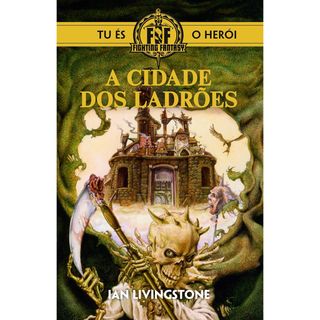 A Cidade dos Ladrões de Ian Livingstone