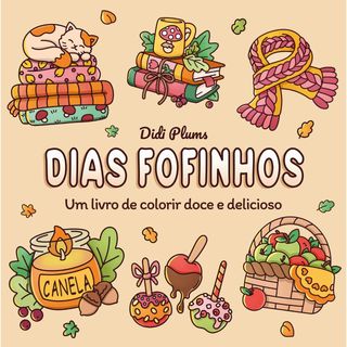 Dias Fofinhos de Didi Plums