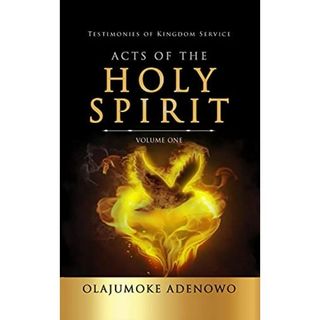 Acts of the Holy Spirit: Vol. 1