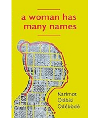 A Woman Has Many Names