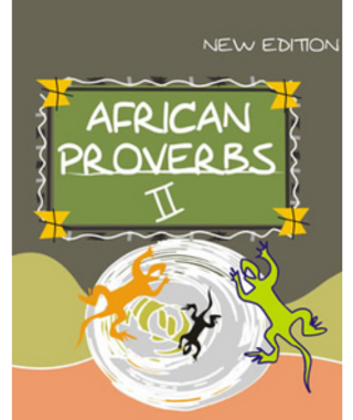 African Proverbs II