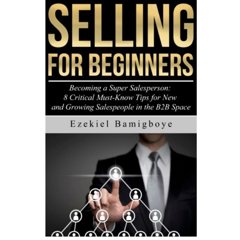 Selling For Beginners