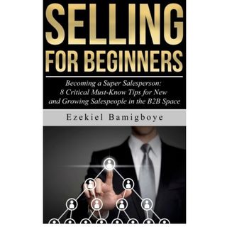 Selling for Beginners