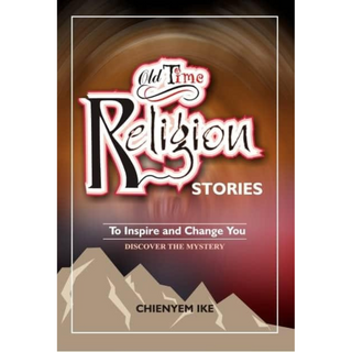 Old Time Religion Stories