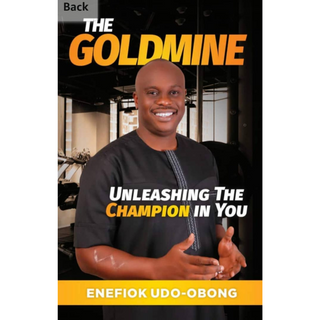 The Goldmine - Unleashing the Champion in You