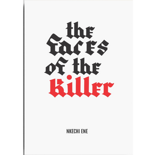 The Faces of The Killer
