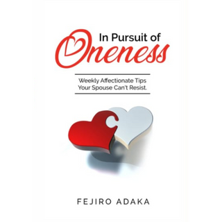 IN PURSUIT OF ONENESS