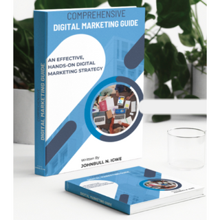 Comprehensive Digital Marketing Guide