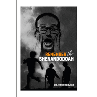 Remember the Shanandodoah