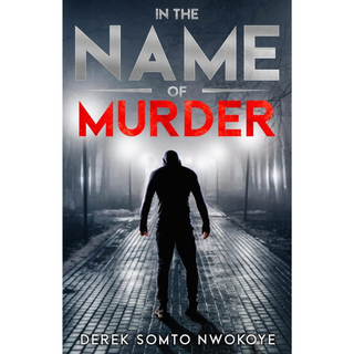In the Name of Murder