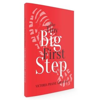 The Tiny Big First Step
