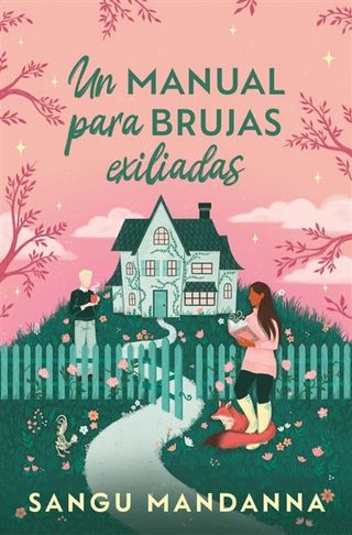 Un manual para brujas exiliadas