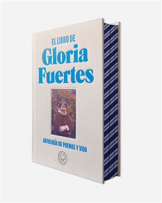 El Libro De Gloria Fuertes-Edicion Especial En Tela Y Cantos