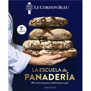 La Escuela De Panaderia-Le Cordon Bleu