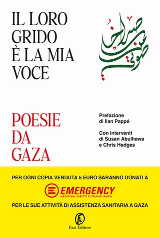 Il loro grido è la mia voce. Poesie da Gaza, Nessun autore, 9791259677587