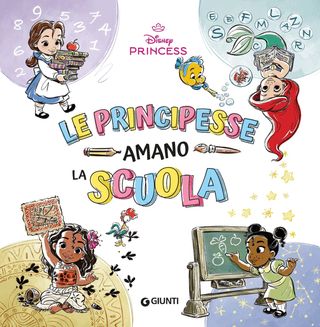 Principesse amano la scuola - Disney Princess, di Walt Disney, 9788852251221