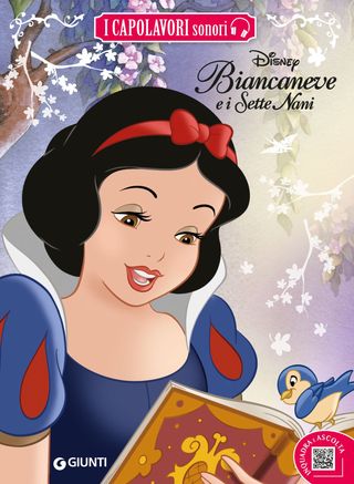 Biancaneve I Capolavori sonori. Inquadra e ascolta, di Walt Disney, 9788852250613