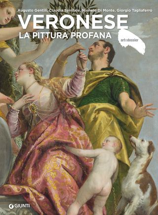 Veronese, la pittura profana, di Augusto Gentili, di Claudia Terribile, di Michele Di Monte, di Giorgio Tagliaferro, 9791223205709