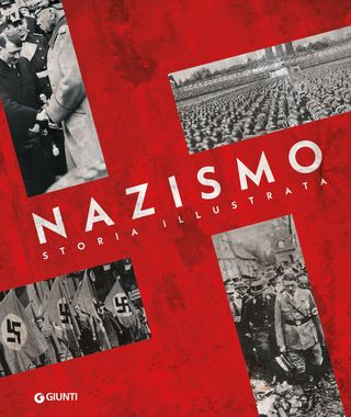 Nazismo. Storia illustrata, di Alessandra Minerbi, 9791223204122