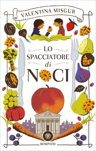 Lo spacciatore di noci, di Valentina Misgur, 9788830110304