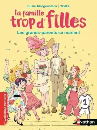 LA FAMILLE TROP D'FILLES - LES GRANDS-PARENTS SE M