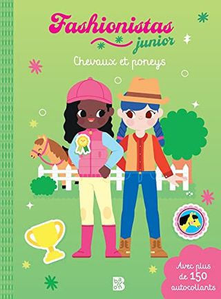 FASHIONISTAS JUNIOR - CHEVAUX ET PONEYS