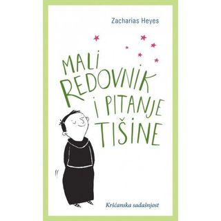 Mali redovnik i pitanje tišine